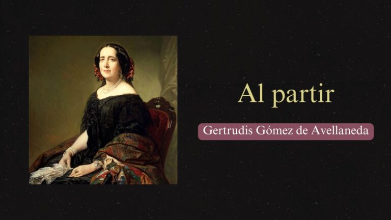 "Al Partir", poema de Gertrudis Gómez de Avellaneda