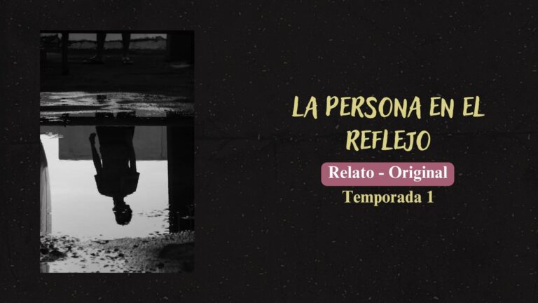 La persona en el reflejo